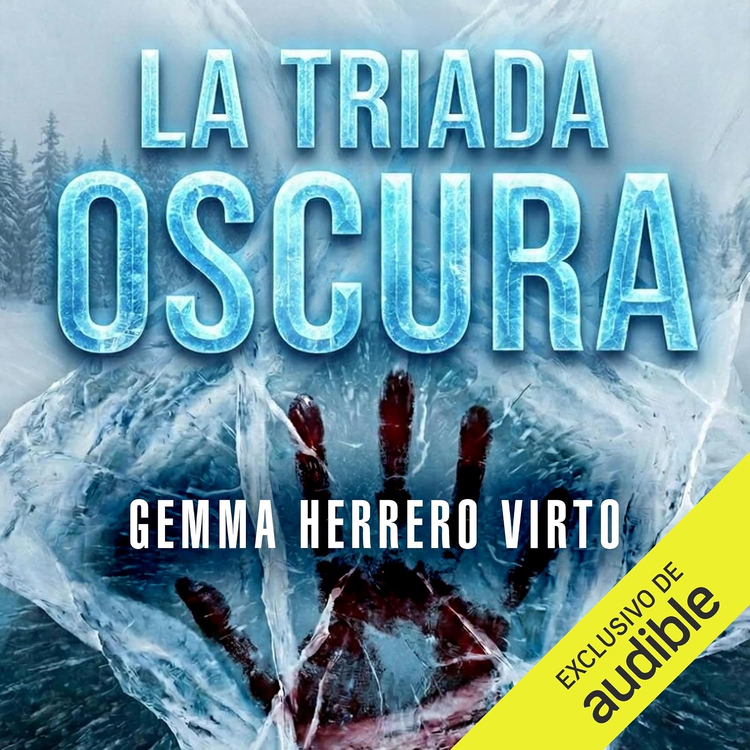 Audiolibro La Tríada Oscura de Gemma Herrero Virto